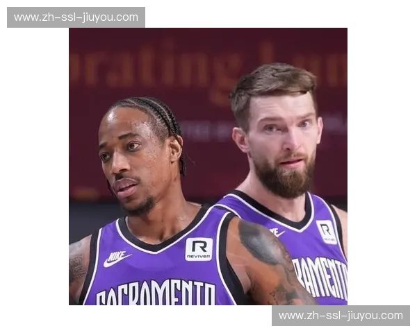 国王进攻效率高居不下 小萨博尼斯策应成体系核心 国王进攻效率高居不下 小萨博尼斯策应成体系核心